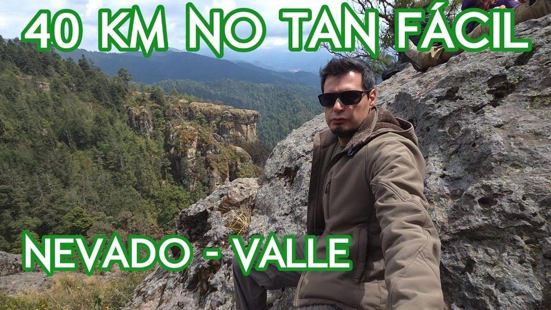 Paisaje de montaña en la ruta de 40km del Nevado de Toluca a Valle de Bravo